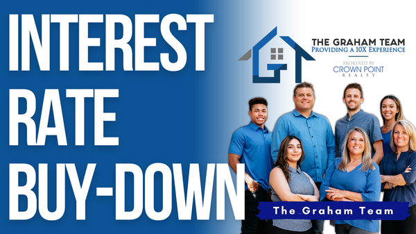 Interest Rate Buy-Down to Buy a Home,The Graham Team