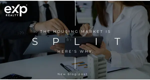 Housing Market Split: What's Driving It and What It Means for Buyers and Sellers,James Lynch