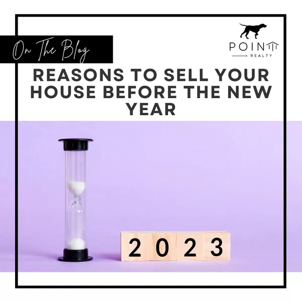 Reasons To Sell Your House Before the New Year,Stephanie Deeds