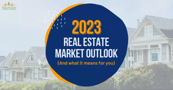 feature image of 2023 Real Estate Market Outlook (And What It Means for You)