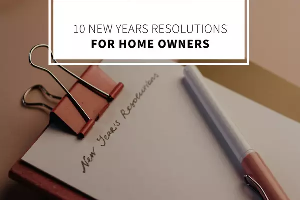 10 New Year Resolutions for New Homeowners,Lucido Global