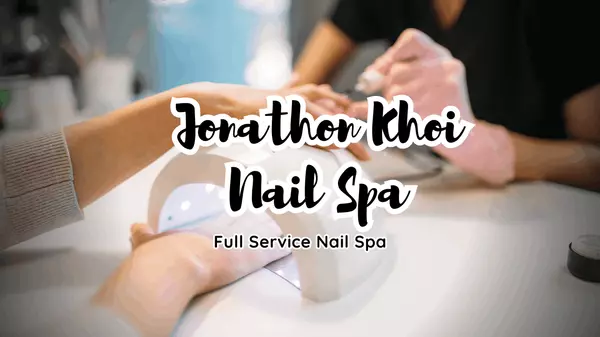 Full-Service Nail Spa in Toledo || Jonathon Khoi Nail Spa