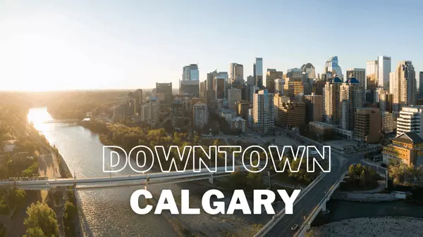 Moving to Downtown Calgary: The Ultimate Relocation Guide,Benjamin Sweet