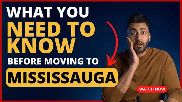 6 Things You Need To Know Before Moving to Mississauga