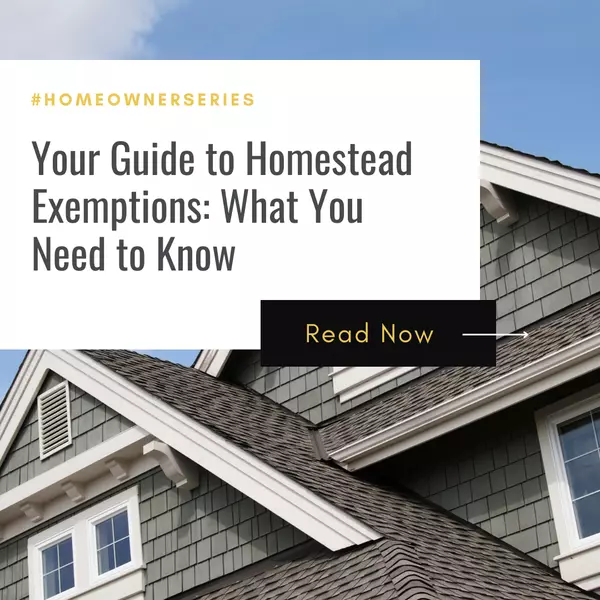 feature image of Your Guide to Homestead Exemptions: What You Need to Know