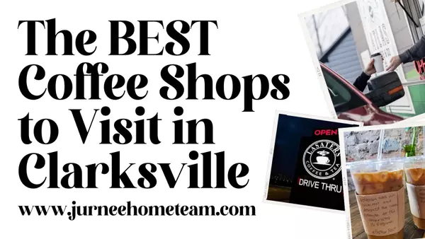 The BEST coffee shops in Clarksville, TN