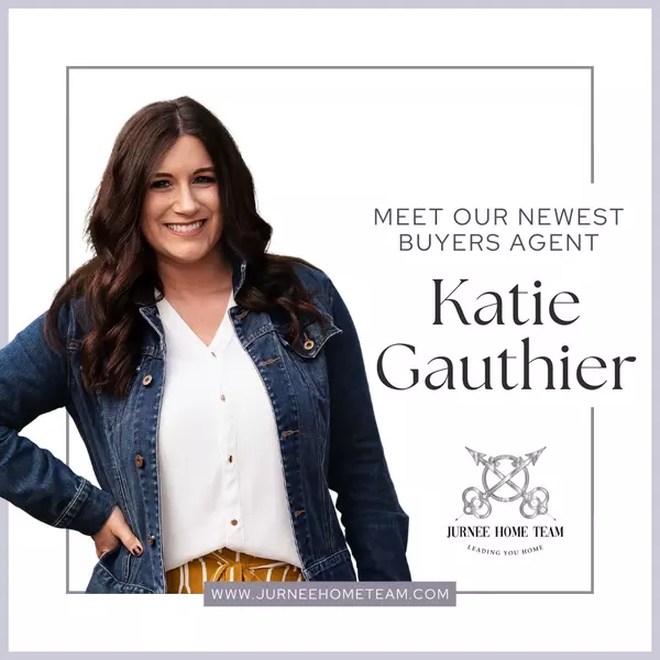 Get to know your agent, Katie Gauthier!,Jurnee Luye