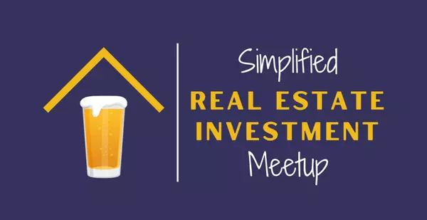 About Simplified Real Estate Investment Meetup,Candor Realty