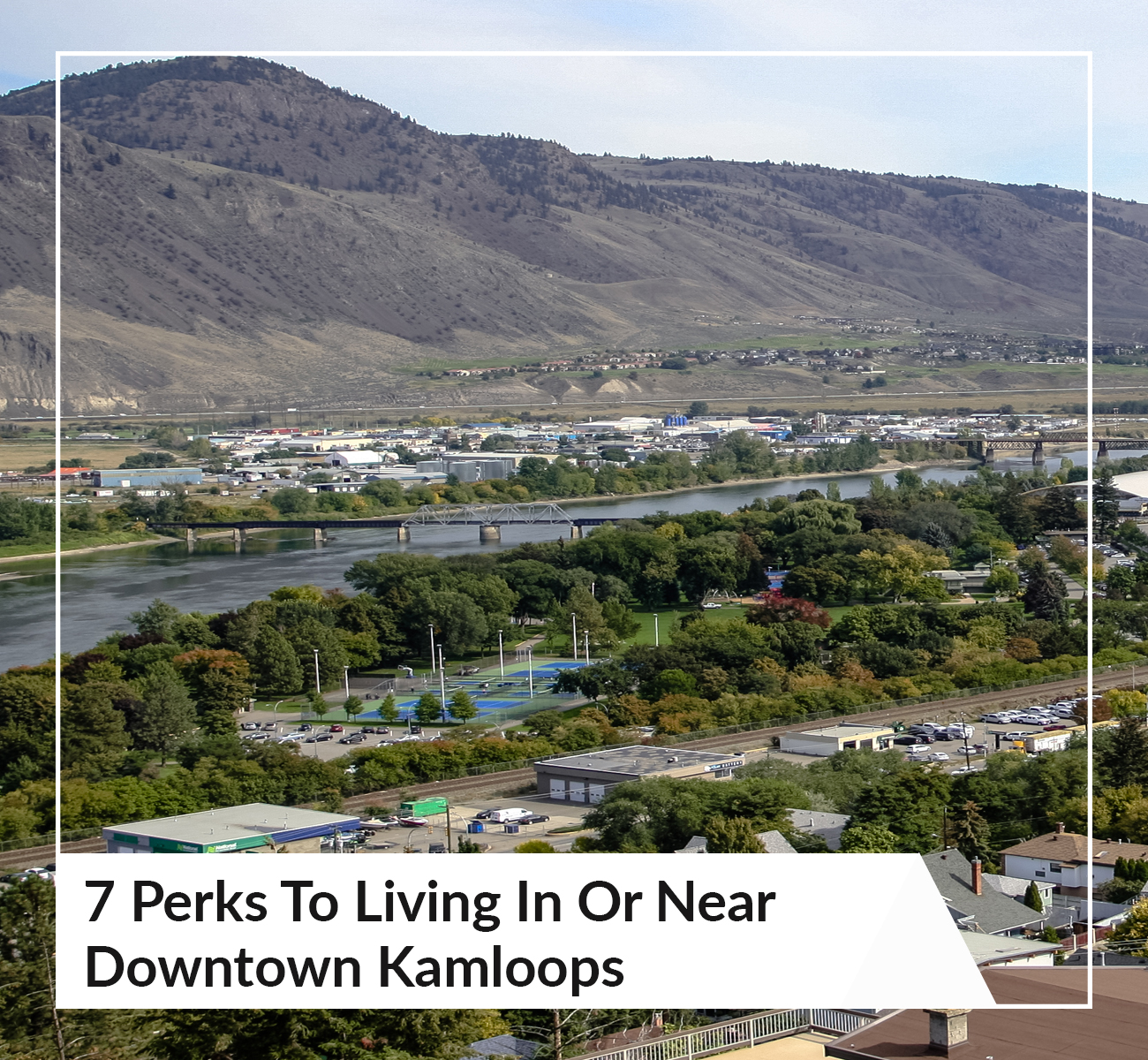 Moving To Downtown Kamloops