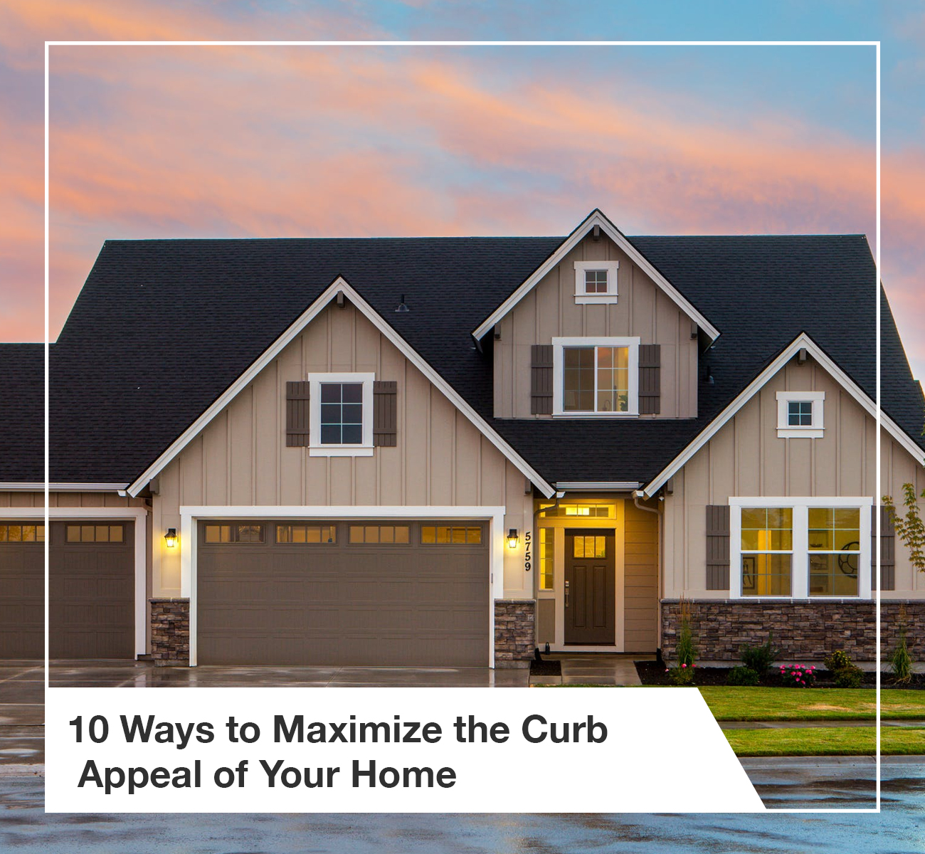 Maximizing Curb Appeal