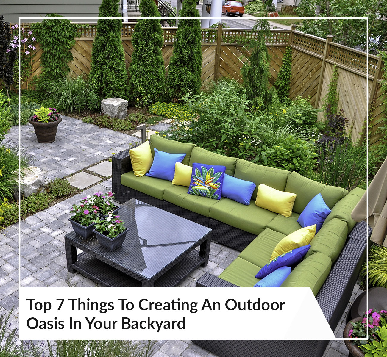 Backyard Outdoor Oasis