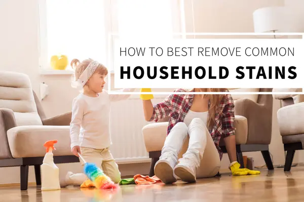 How to Best Remove Common Household Stains,Bob Lucido Team