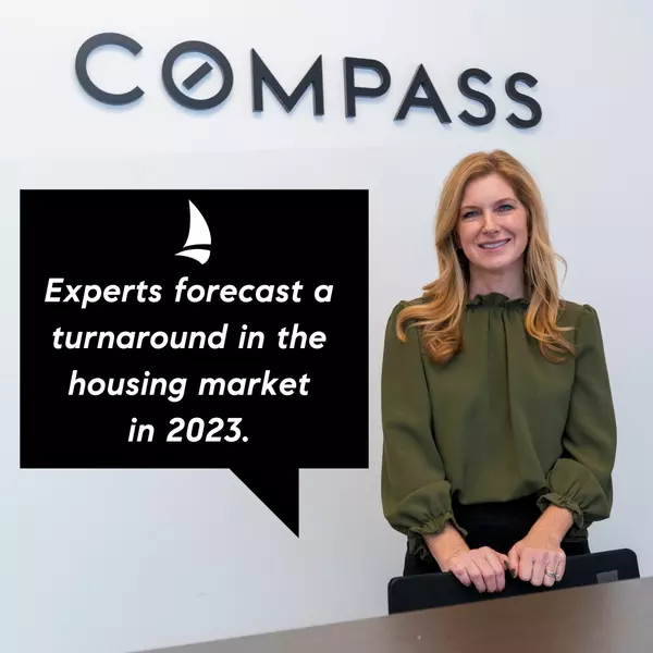 Experts Forecast a Turnaround in the Housing Market in 2023,Jen Holden