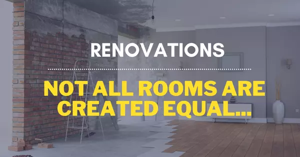Not all rooms are created equal: Maximizing renovation ROI