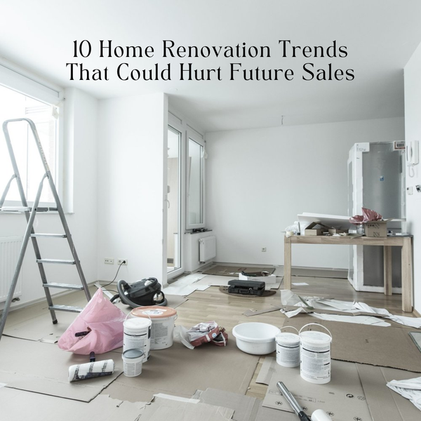 10 Home Renovation Trends That Could Hurt Future Sales,Pure Realty