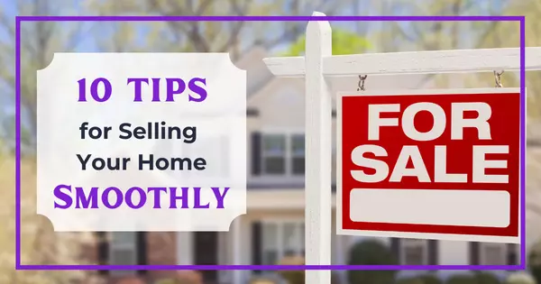 10 Tips for Selling Your Home Smoothly,Compass Team