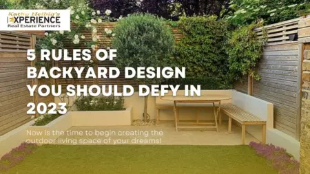 Five Rules of Backyard Design You Should Defy in 2023,Kathy Helbig