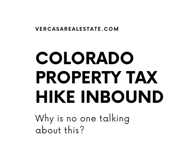 Colorado Property Tax Hike Inbound