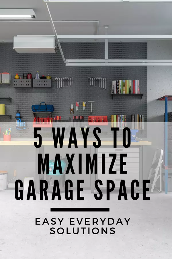 Maximize Space in the Garage