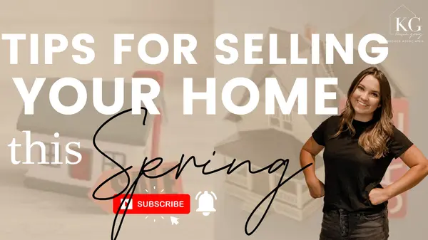 Tips for Selling Your House! | SPRING EDITION,Kasie Gray
