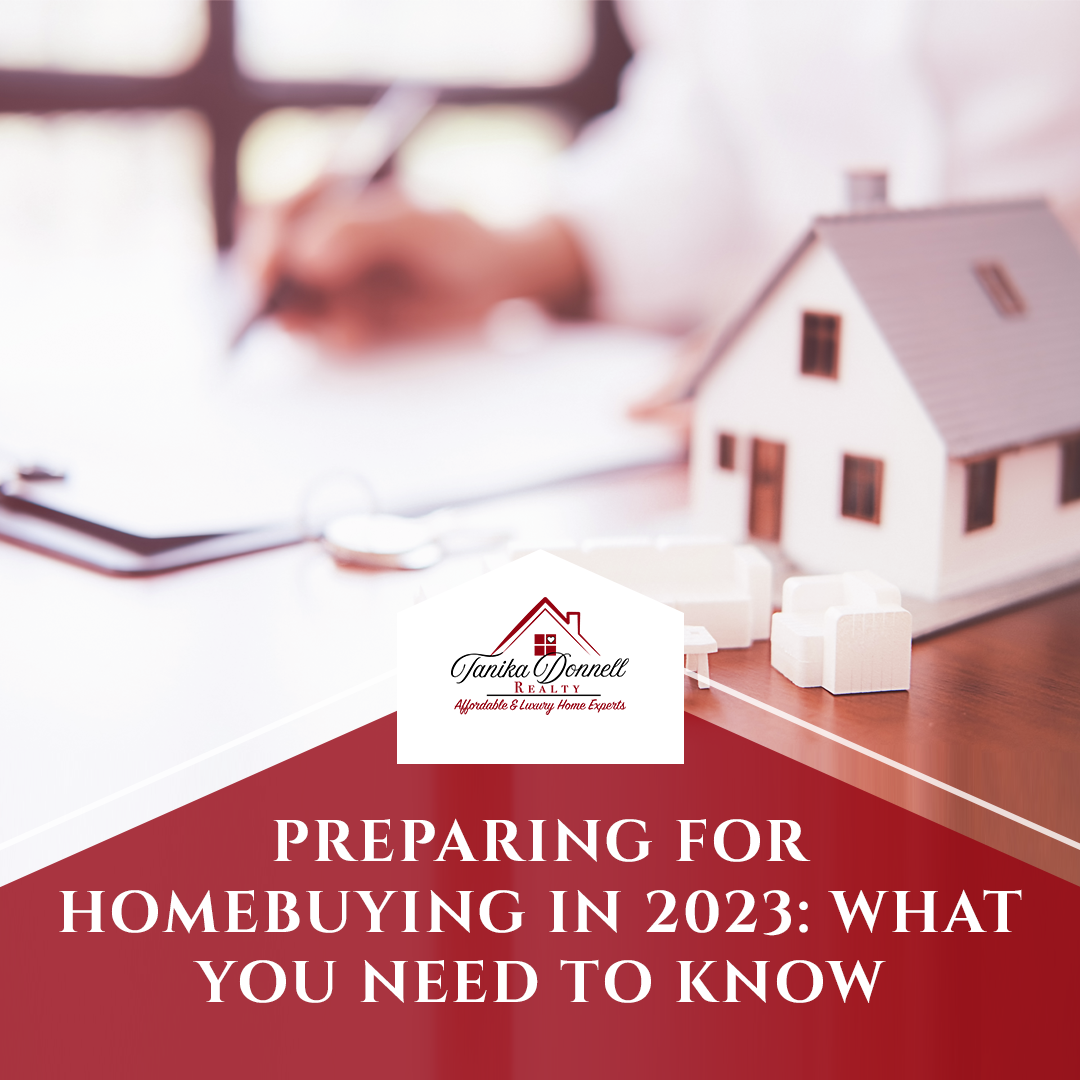 Preparing for Homebuying in 2023: What You Need to Know