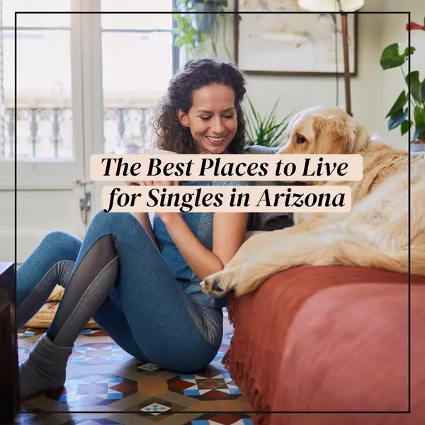 The Best Places to Live for Singles in Arizona,Wes Bender