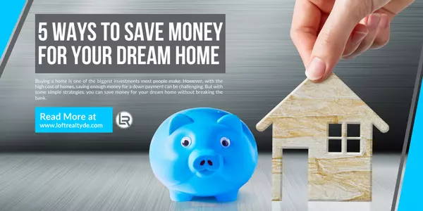  5 Ways to Save Money for Your Dream Home,Zachary Foust