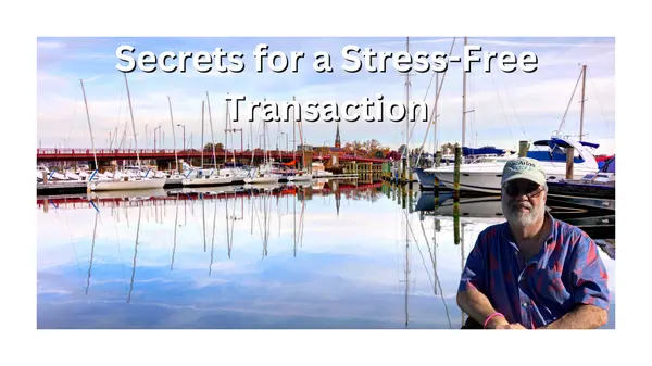 Secrets for a Stress-Free Transaction,Phillip Lande