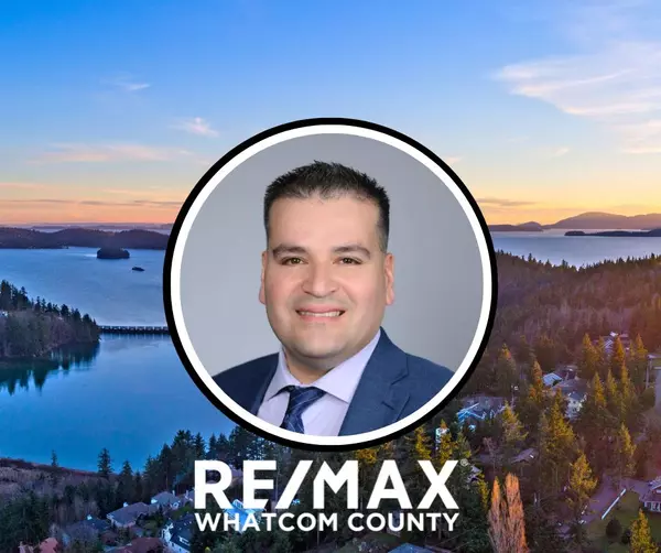 Luis Herrera: ‘Fantastic Realtor and Great Human Being’,RE/MAX Whatcom County RE/MAX Gateway