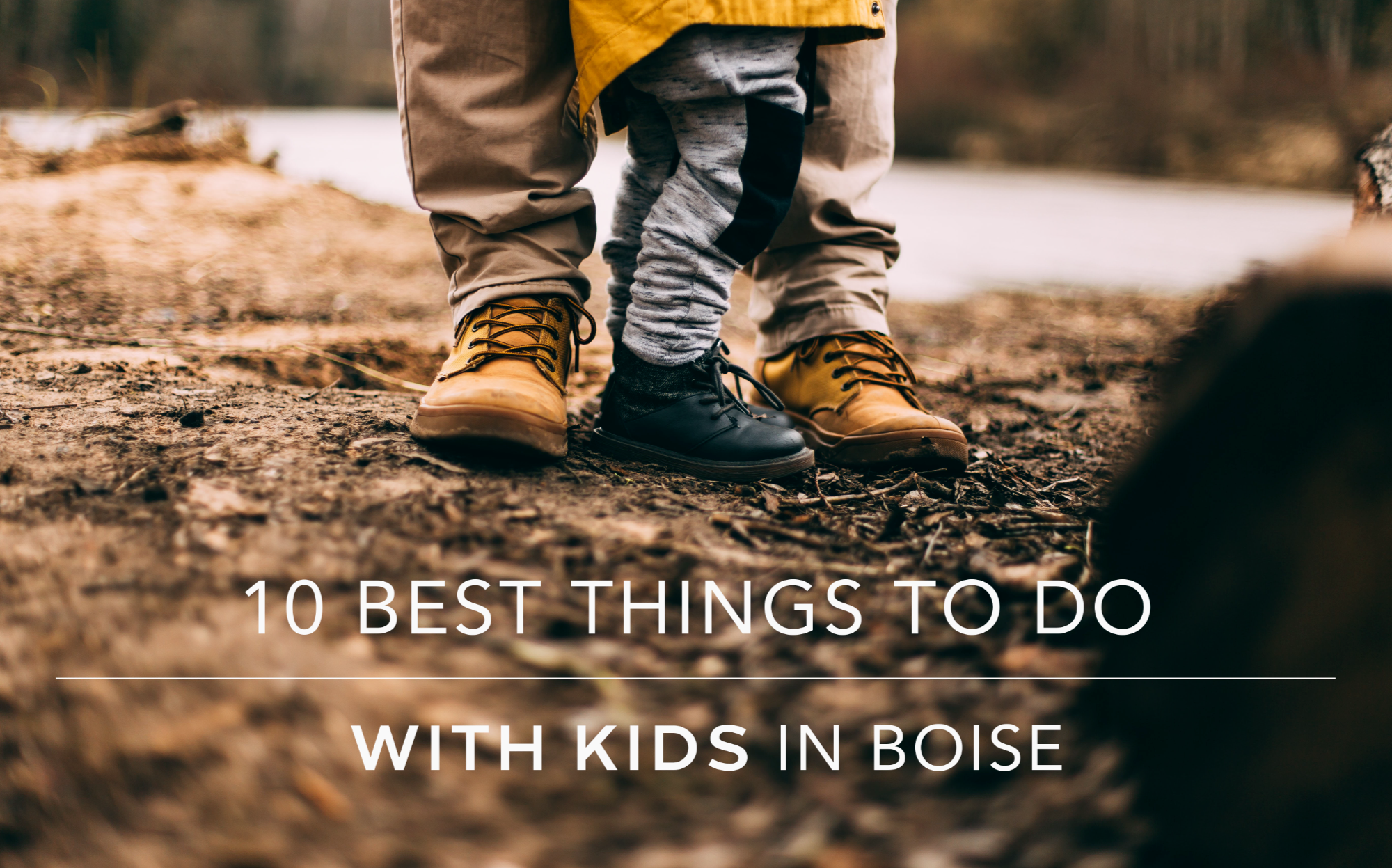 10 Best Things to Do with Kids in Boise