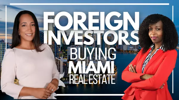  Buying Miami Real Estate As A Foreigner,Floise Njeri Mizejewski