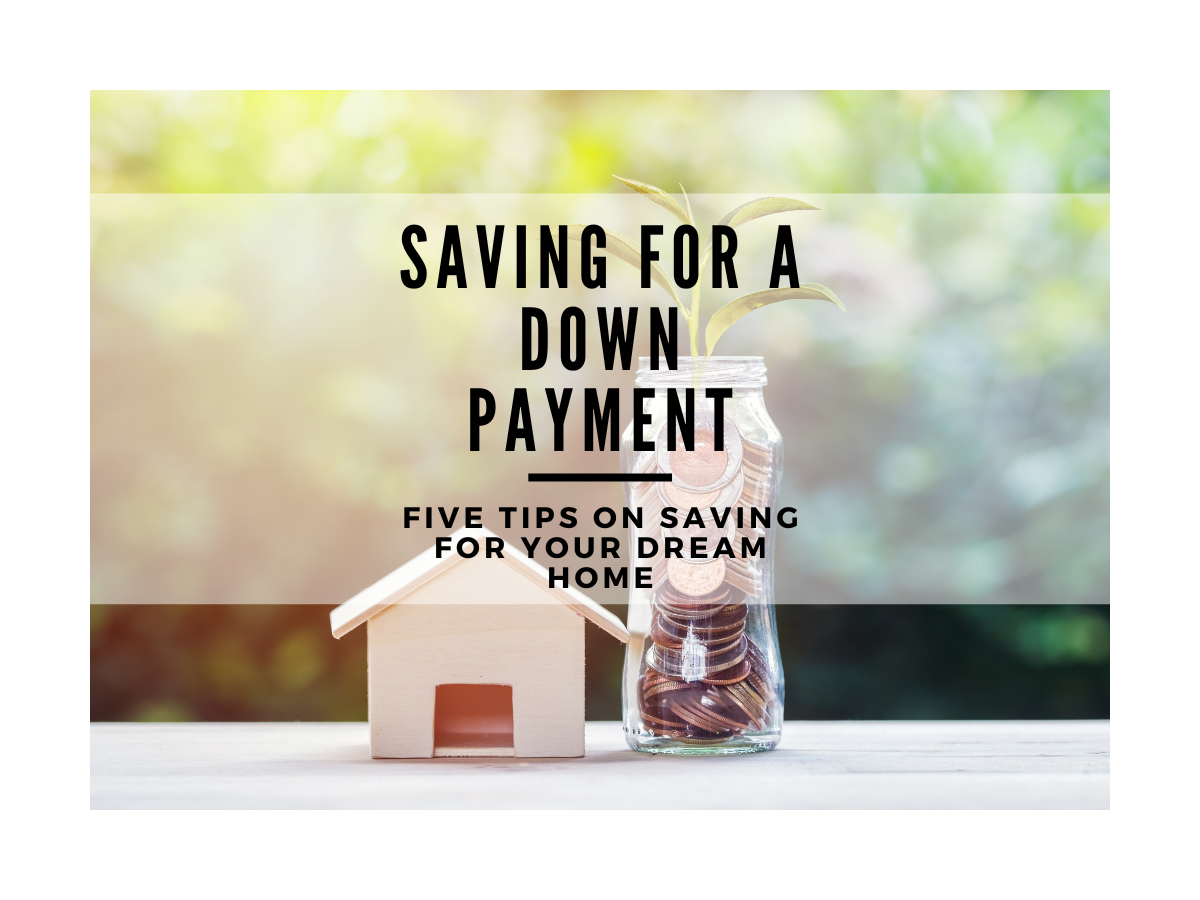 How to Save for a Down Payment