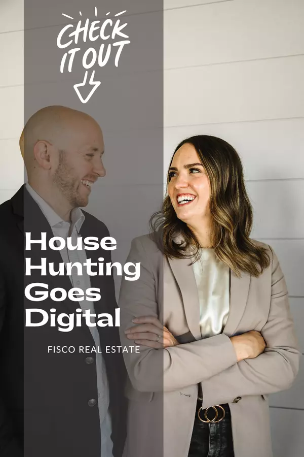 House Hunting Goes Digital!,Ambry Fisco