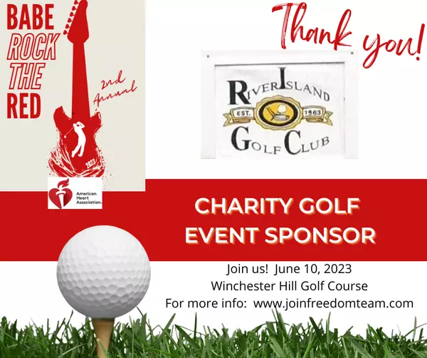 Thank you River Island Golf Club for your Babe Rock the Red sponsorship!,Freedom Team