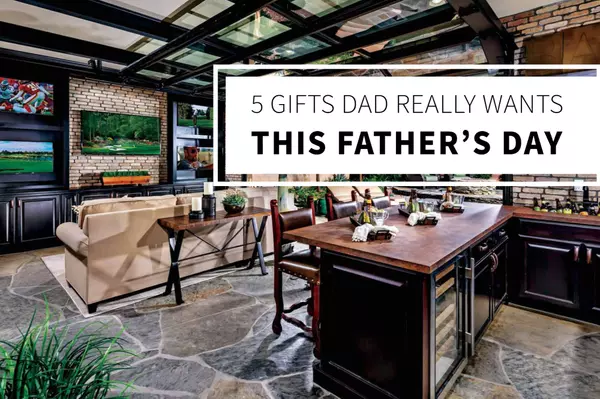 5 Gifts Dad Really Wants this Father’s Day,Lucido Global