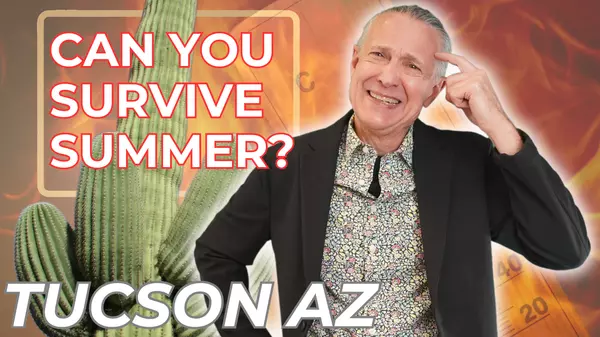 Surviving Summer in Tucson, Arizona,Ken Nelson