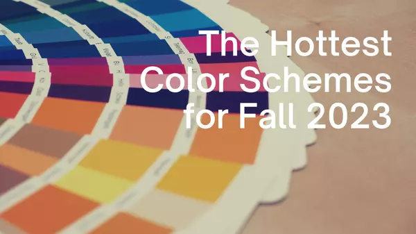 The Hottest Color Schemes for Fall 2023,Ambry Fisco