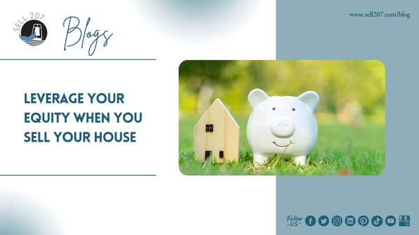 Leverage Your Equity When You Sell Your House,Monet Yarnell