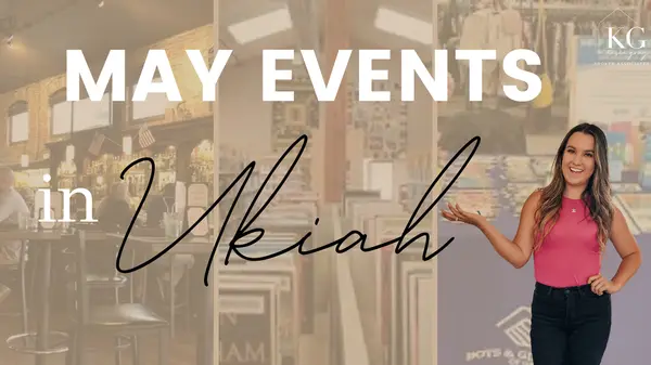 May Events in Ukiah,Kasie Gray