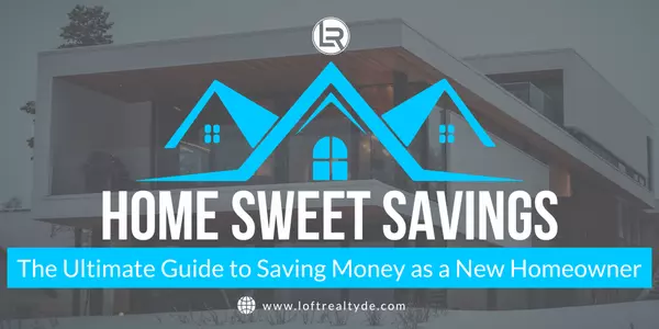 Home Sweet Savings The Ultimate Guide to Saving Money as a New Homeowner,Zachary Foust