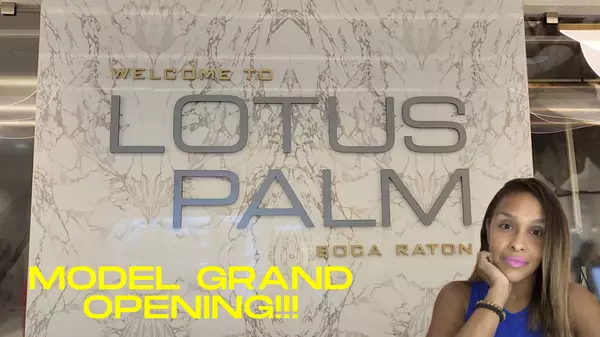 Lotus Palm | Lotus | Move to Boca Raton, FL | New Construction Homes |Models Grand Opening GL Homes,Desiree Grant P.A.
