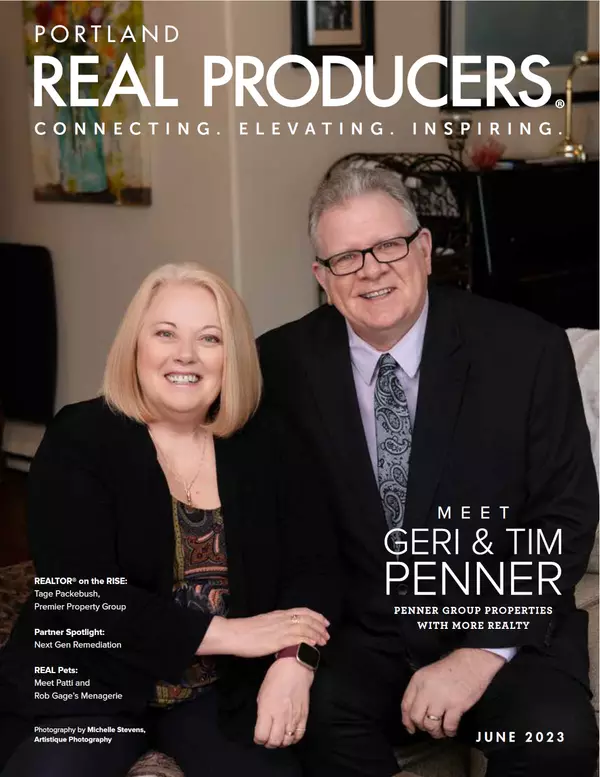 Portland Real Producers Feature - June 2023,Geri And Tim Penner