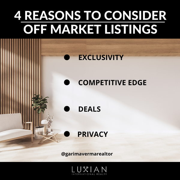 4 REASONS TO CONSIDER OFF MARKET LISTINGS