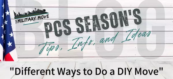 Tips for a DITY (Do It Yourself) Move,The Military Move