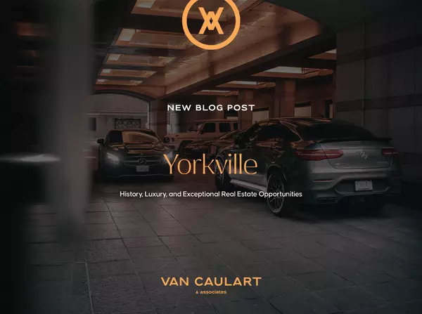 Yorkville: Toronto’s Epitome of Luxury and History,Jeremy Van Caulart