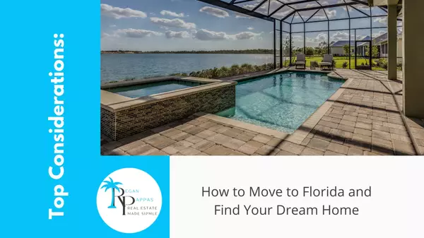 feature image of Top Considerations: How to Move to Florida and Find Your Dream Home