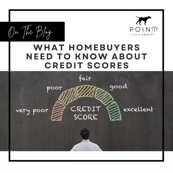 What Homebuyers Need To Know About Credit Scores,Stephanie Deeds
