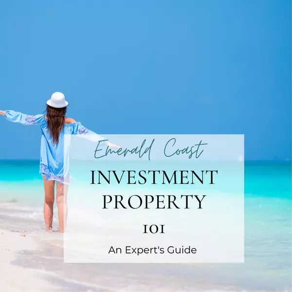 Emerald Coast Investment Property 101,Julie Endsley