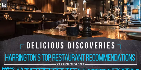 Delicious Discoveries: Harrington's Top Restaurant Recommendations,Zachary Foust