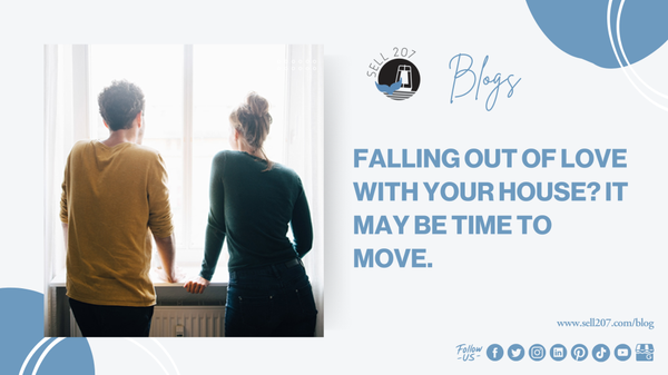 Falling out of Love with Your House? It May Be Time To Move.,Monet Yarnell